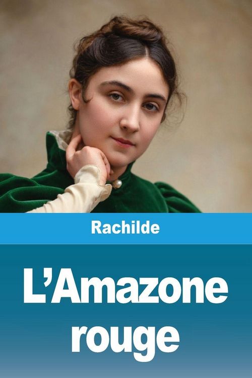 Produktbild: L'Amazone rouge