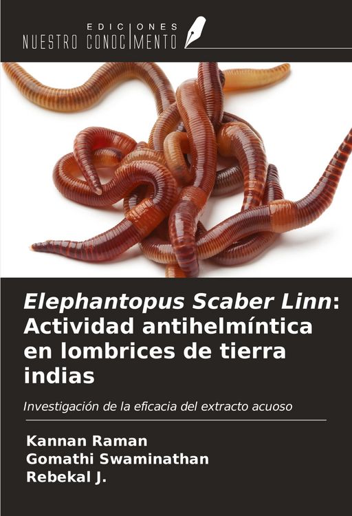 Produktbild: Elephantopus Scaber Linn: Actividad antihelm&iacute;ntica en lombrices de tierra indias