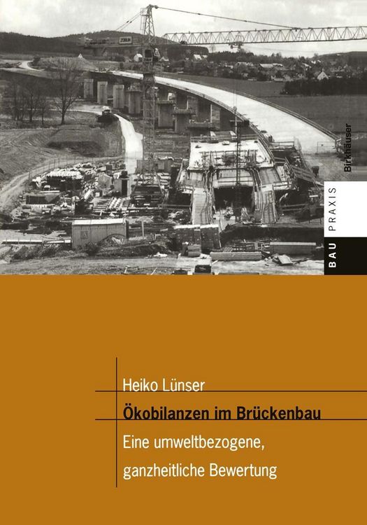 Produktbild: &Ouml;kobilanzen im Br&uuml;ckenbau