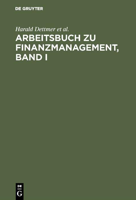 Produktbild: Arbeitsbuch zu Finanzmanagement, Band I