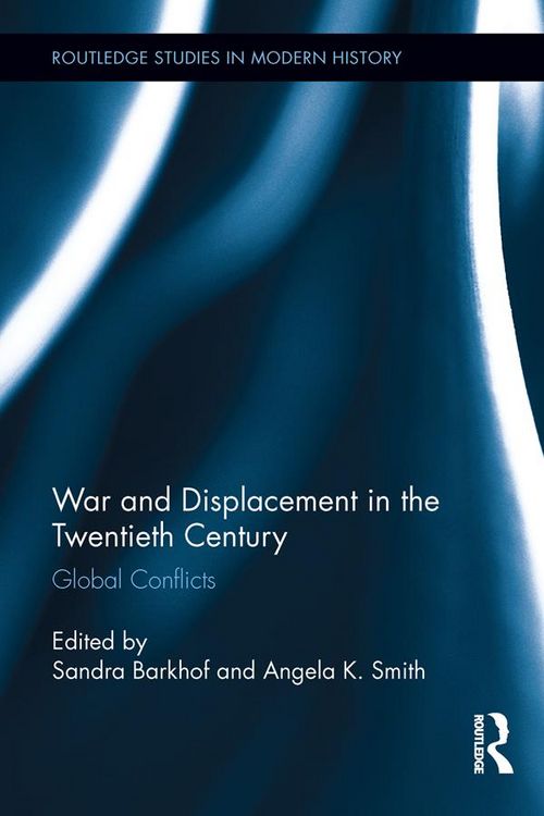 Produktbild: War and Displacement in the Twentieth Century