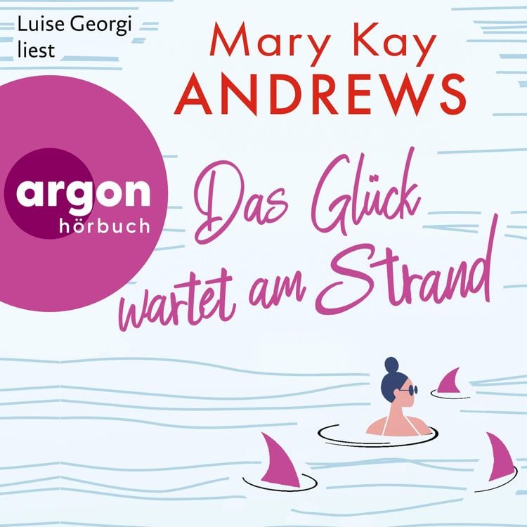 Bild vom Artikel Das Glück wartet am Strand vom Autor Mary Kay Andrews