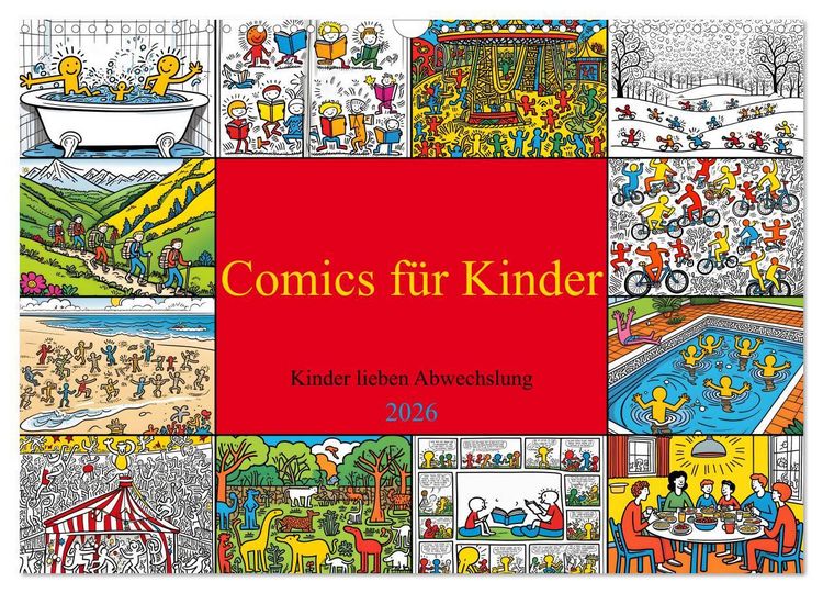 Produktbild: Comics f&uuml;r Kinder . Kinder lieben Abwechslung (Wandkalender 2026 DIN A3 quer), CALVENDO Monatskalender