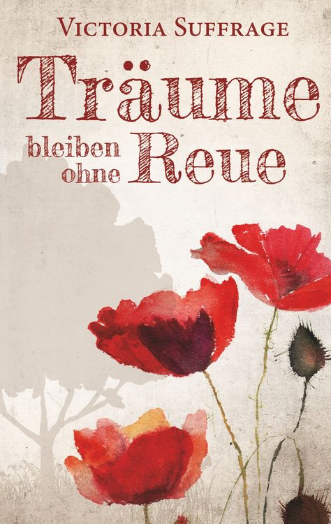 Produktbild: Tr&auml;ume bleiben ohne Reue