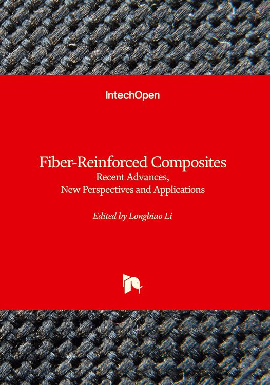 Produktbild: Fiber-Reinforced Composites - Recent Advances, New Perspectives and Applications