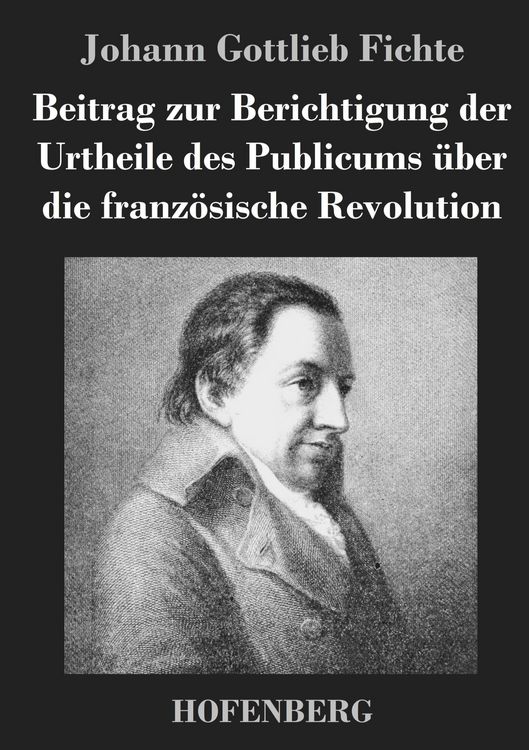 Produktbild: Beitrag zur Berichtigung der Urtheile des Publicums &uuml;ber die franz&ouml;sische Revolution