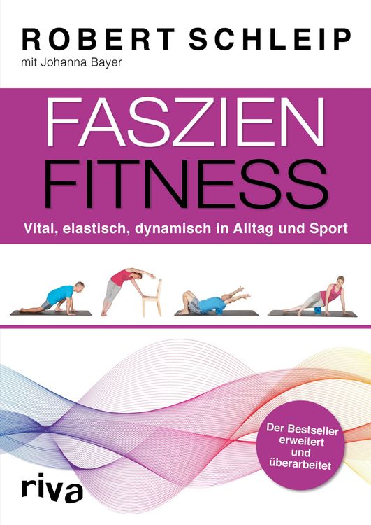 Produktbild: Faszien-Fitness - erweiterte und &uuml;berarbeitete Ausgabe