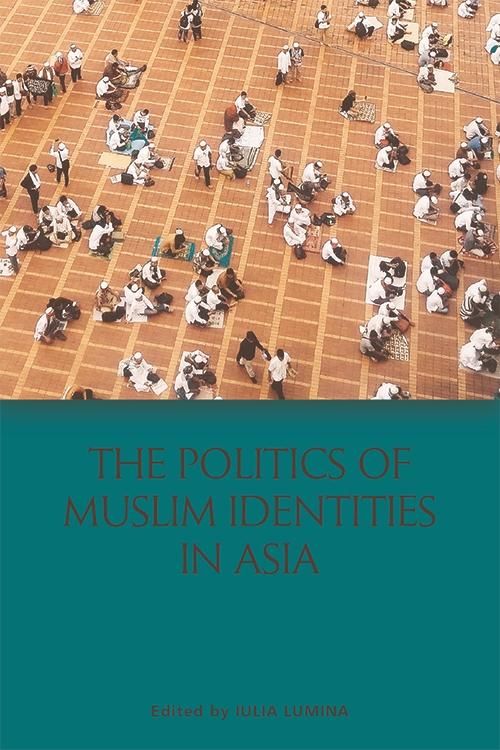 Produktbild: Politics of Muslim Identities in Asia