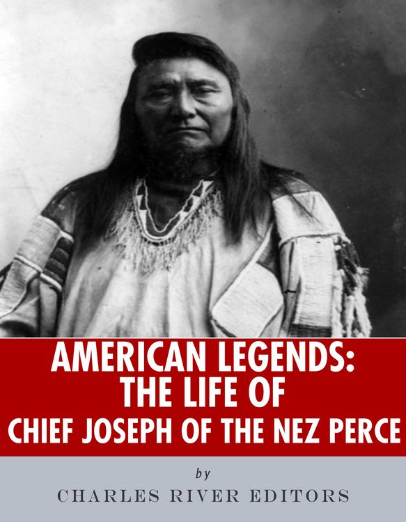 Produktbild: The Life of Chief Joseph of the Nez Perce