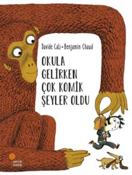 Produktbild: Okula Gelirken Cok Komik Seyler Oldu