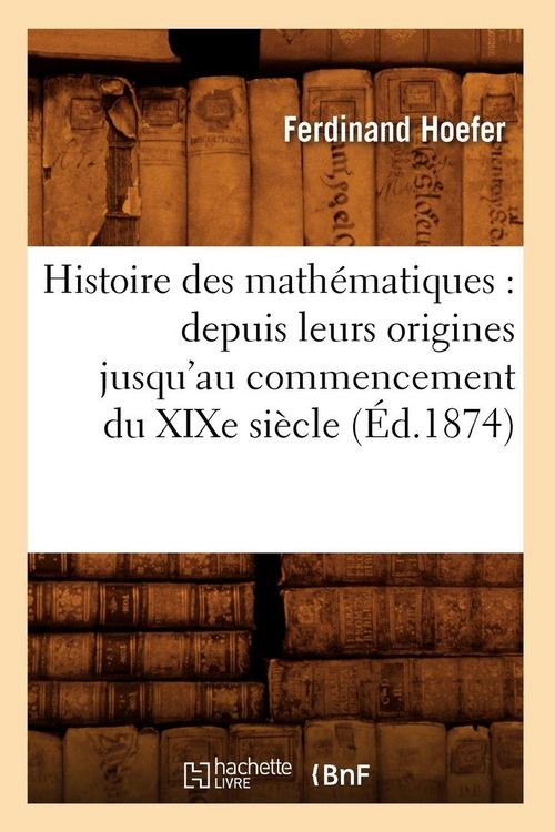 Produktbild: Histoire des math&eacute;matiques