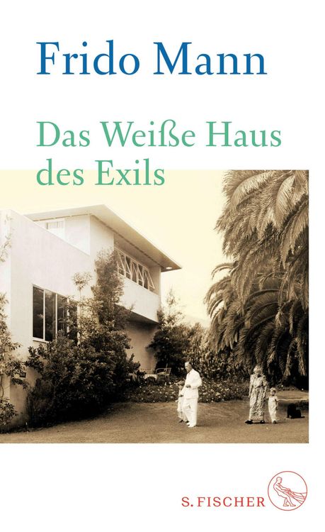 Produktbild: Das Wei&szlig;e Haus des Exils