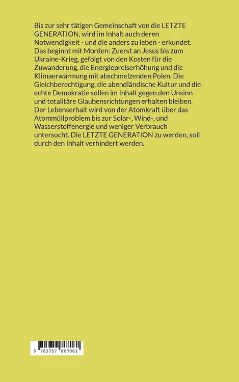 Produktbild: Wir wollen nicht die letzte Generation sein.