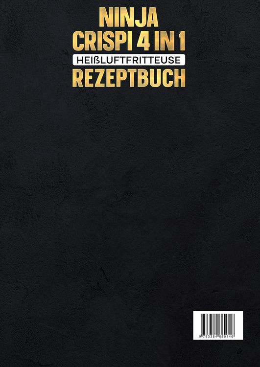 Ninja CRISPi 4 in 1 Heißluftfritteuse Rezeptbuch