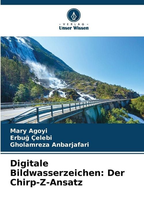 Produktbild: Digitale Bildwasserzeichen: Der Chirp-Z-Ansatz