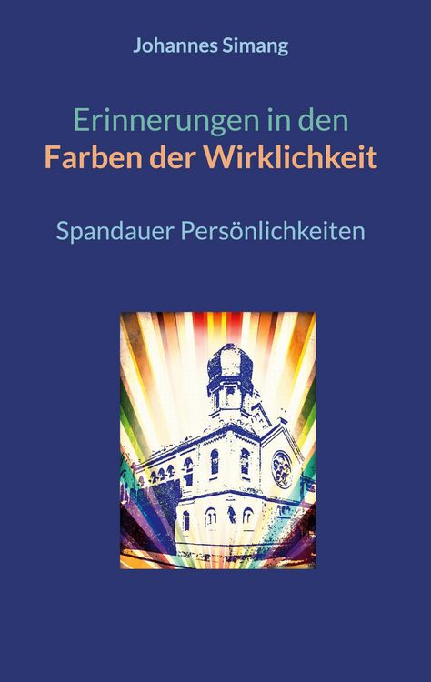Produktbild: Erinnerungen in den Farben der Wirklichkeit