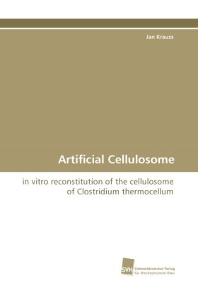 Produktbild: Krauss, J: Artificial Cellulosome