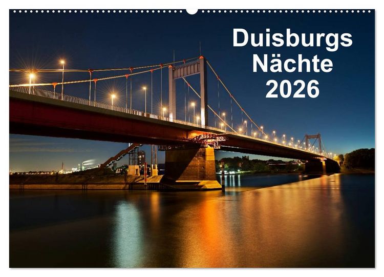 Produktbild: Duisburgs N&auml;chte (Wandkalender 2026 DIN A2 quer), CALVENDO Monatskalender