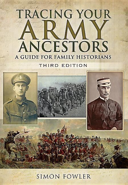 Produktbild: Tracing Your Army Ancestors - 3rd Edition: A Guide for Family Historians