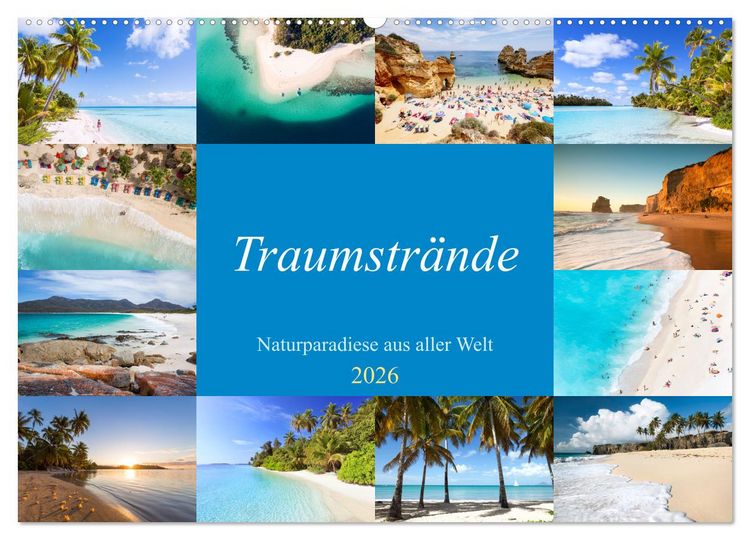 Produktbild: Traumstr&auml;nde - Naturparadiese aus aller Welt (Wandkalender 2026 DIN A2 quer), CALVENDO Monatskalender