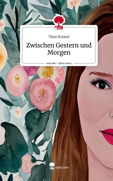 Produktbild: Zwischen Gestern und Morgen. Life is a Story - story.one