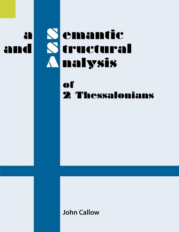 Produktbild: A Semantic and Structural Analysis of 2 Thessalonians