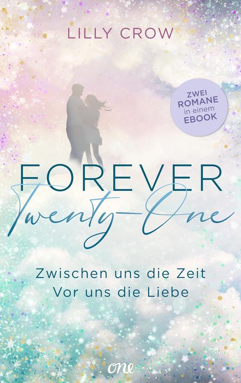 Produktbild: Forever Twenty-One - Zwischen uns die Zeit / Vor uns die Liebe