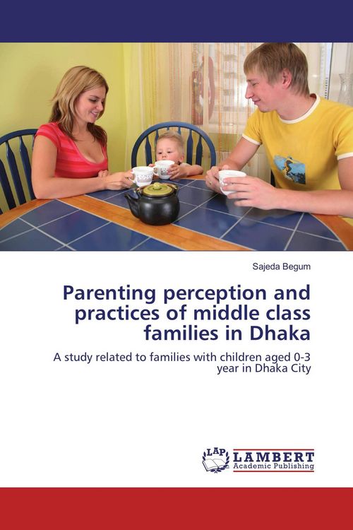 Produktbild: Parenting perception and practices of middle class families in Dhaka