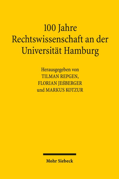 Produktbild: 100 Jahre Rechtswissenschaft an der Universit&auml;t Hamburg
