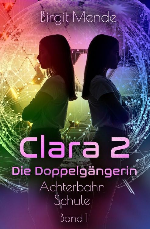 Produktbild: Clara 2 - Die Doppelg&auml;ngerin