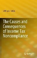 Produktbild: The Causes and Consequences of Income Tax Noncompliance