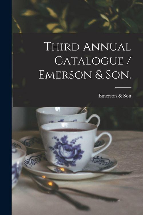 Produktbild: Third Annual Catalogue / Emerson & Son.
