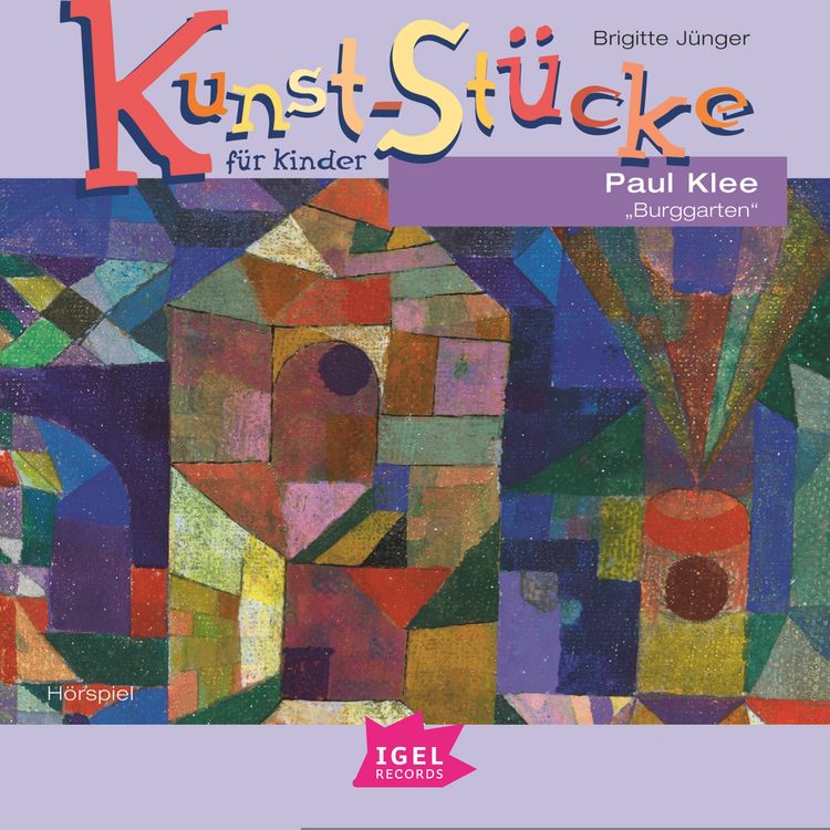 Produktbild: Kunst-St&uuml;cke f&uuml;r Kinder. Paul Klee. Burggarten