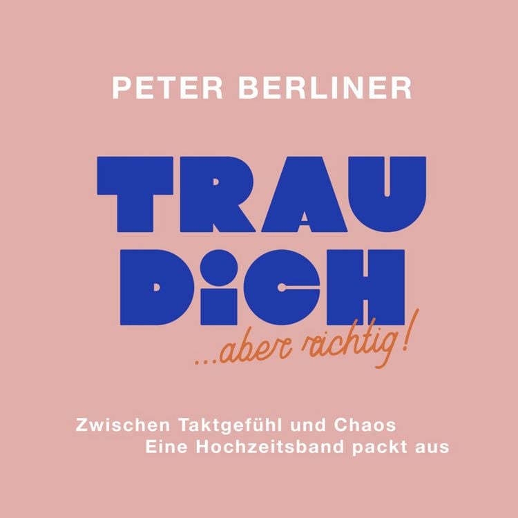 Produktbild: TRAU DICH ... aber richtig!