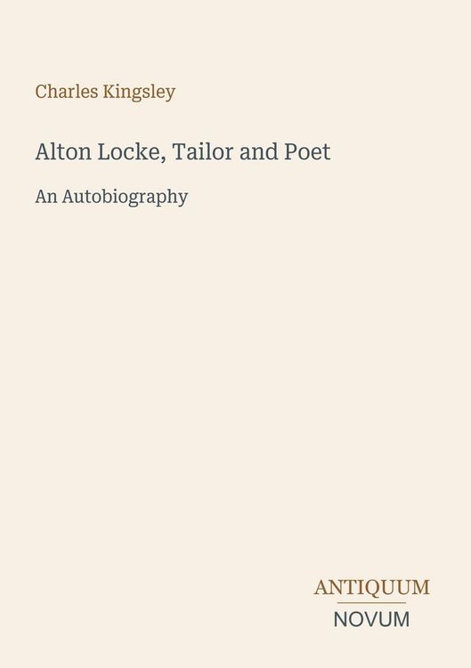 Produktbild: Alton Locke, Tailor and Poet