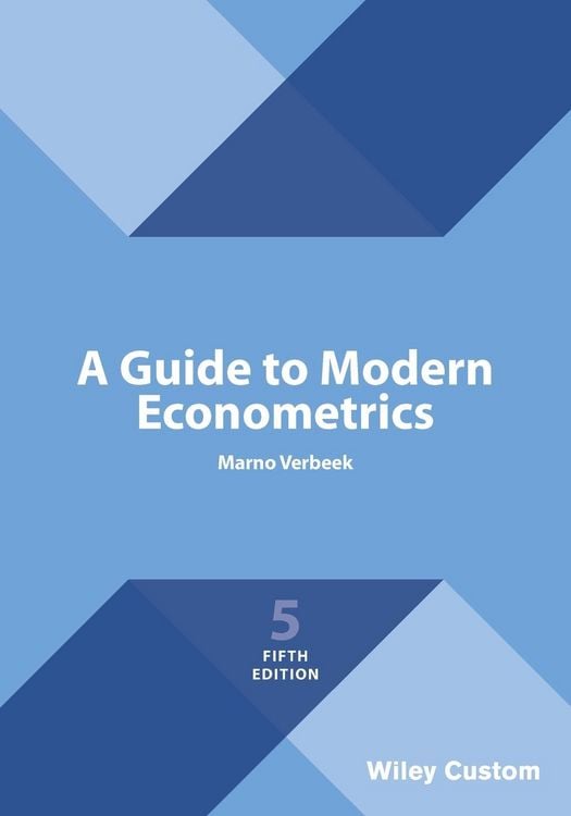 Produktbild: A Guide to Modern Econometrics, 5e Custom Edition