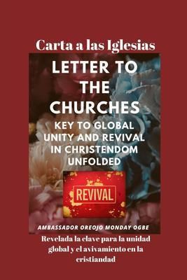 Produktbild: Carta a las Iglesias Revelada la clave para la unidad global y el avivamiento en la cristiandad