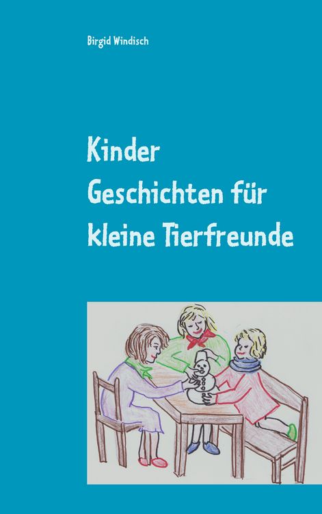Produktbild: Kinder Geschichten f&uuml;r kleine Tierfreunde