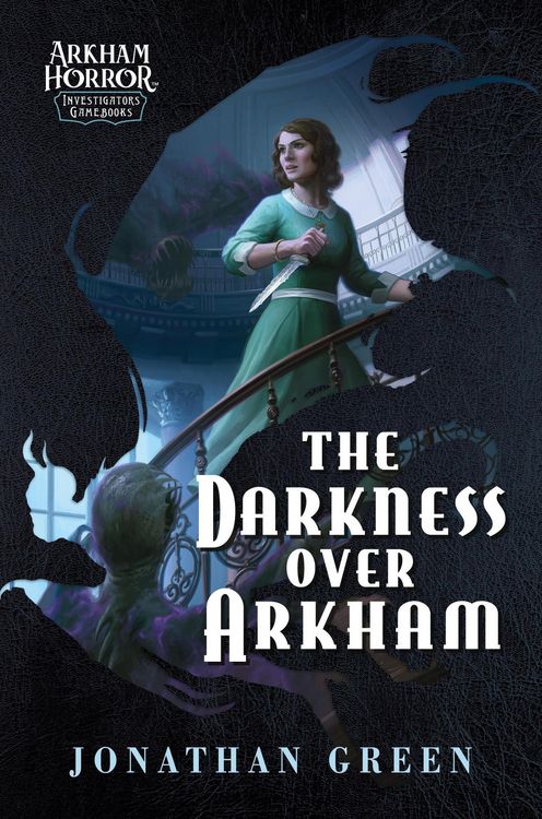 Produktbild: The Darkness Over Arkham (Arkham Horror Investigators Gamebook, #1)
