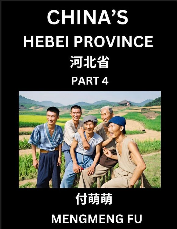 Produktbild: China's Hebei Province (Part 4)- Learn Chinese Characters, Words, Phrases with Chinese Names, Surnames and Geography