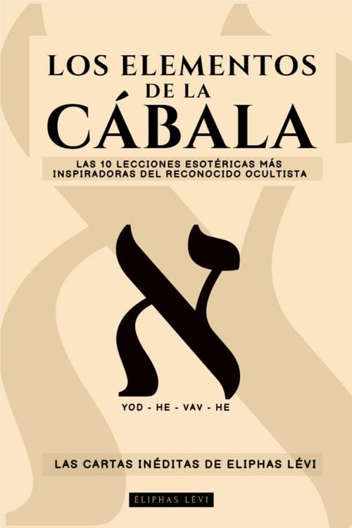 Produktbild: Los Elementos De La C&aacute;bala - Las Cartas in&eacute;ditas De Eliphas L&eacute;vi