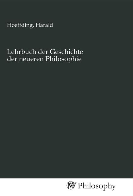 Produktbild: Lehrbuch der Geschichte der neueren Philosophie