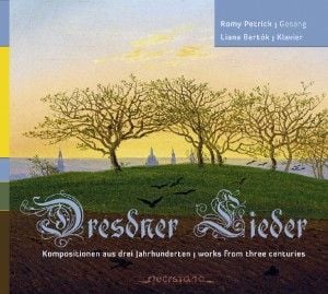 Produktbild: Dresdner Lieder - Kompositionen aus drei Jahrh.
