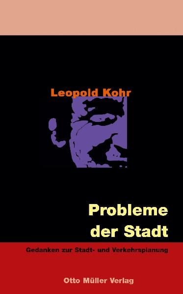 Produktbild: Leopold Kohr Gesamtausgabe / Probleme der Stadt