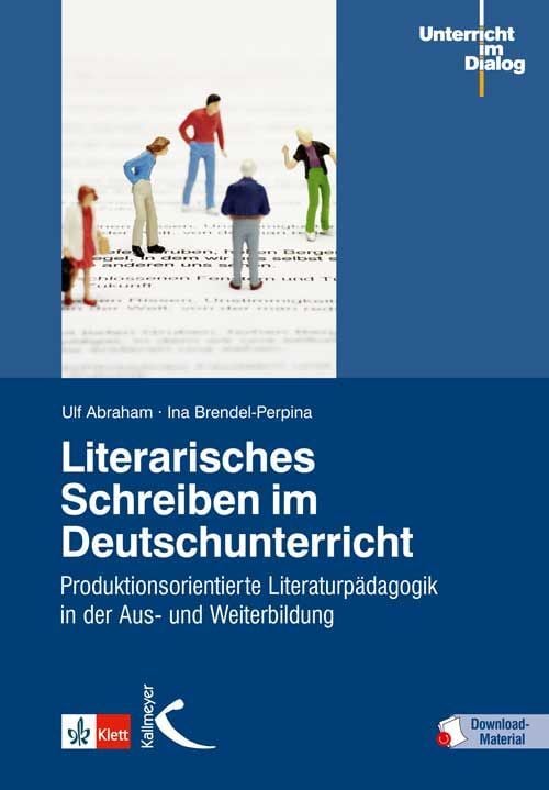Produktbild: Literarisches Schreiben im Deutschunterricht