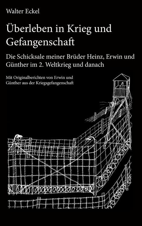 Produktbild: &Uuml;berleben in Krieg und Gefangenschaft