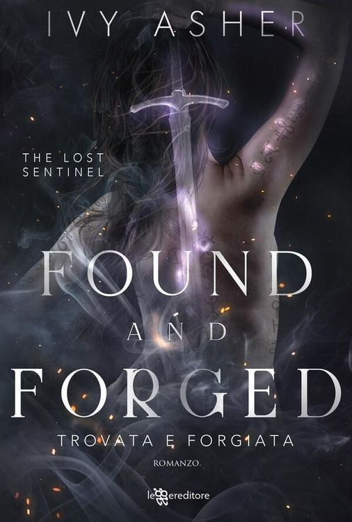 Produktbild: Found and Forged: Trovata e forgiata - The Lost Sentinel vol. 4