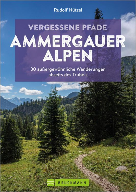 Produktbild: Vergessene Pfade Ammergauer Alpen