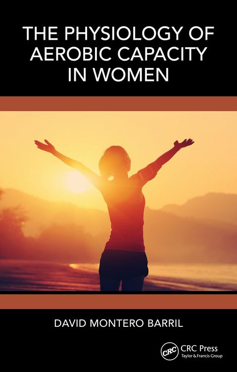 Produktbild: The Physiology of Aerobic Capacity in Women