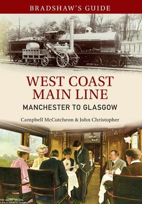 Produktbild: Bradshaw's Guide West Coast Main Line Manchester to Glasgow